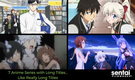 15 Anime With The Longest & Most Ridiculous Titles.